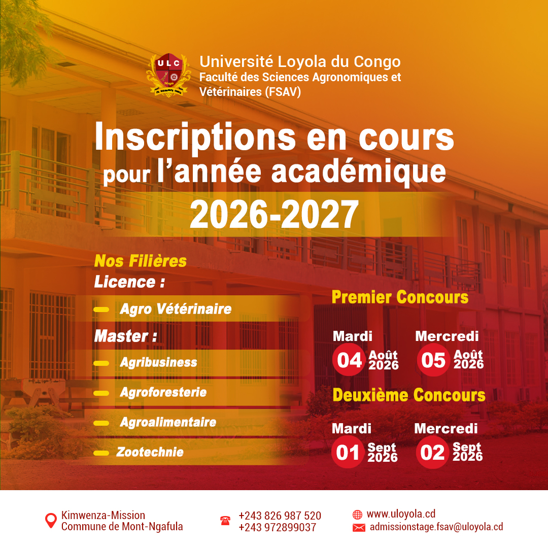 PREMIER CONCOURS D’ADMISSION À LA FACULTÉ DES SCIENCES AGRONOMIQUES ET VÉTÉRINAIRES (FSAV) DE L’UNIVERSITÉ LOYOLA DU CONGO (ULC